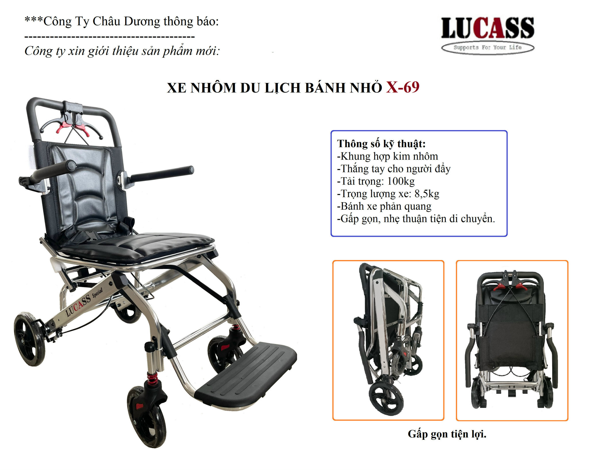  Xe lăn nhôm du lịch bánh nhỏ Lucass X-69